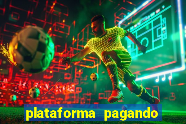 plataforma pagando muito fortune tiger